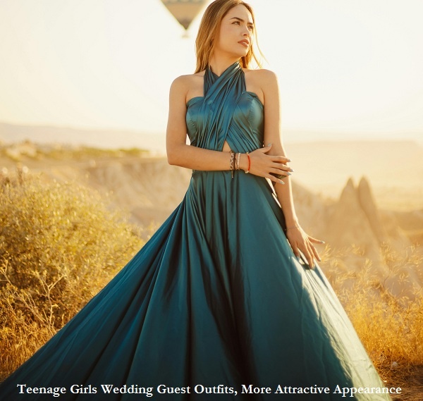 Teenage Girls Wedding Guest Outfits, More Attractive Appearance